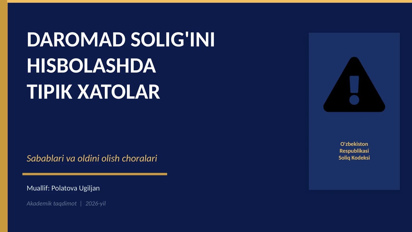 DAROMAD SOLIG'INI HISBOLASHDA TIPIK XATOLAR