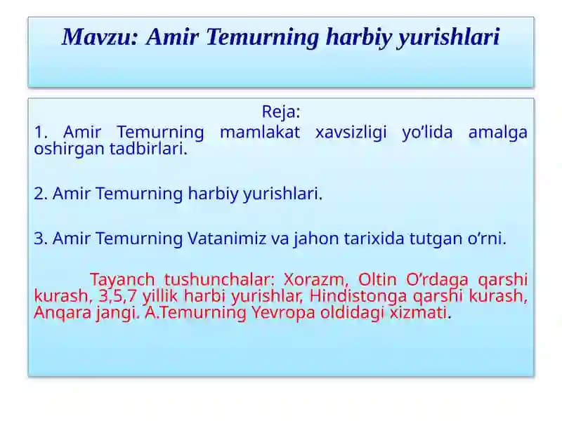 Amir Temurning harbiy yurishlari