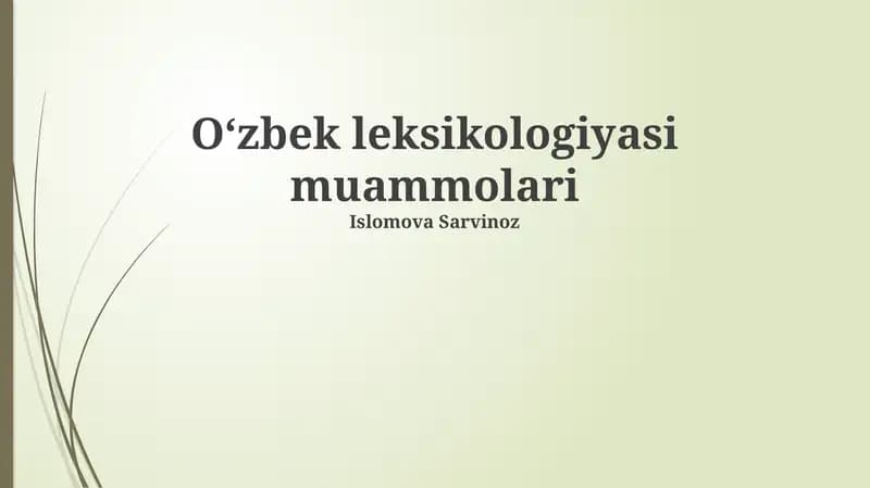 O‘zbek leksikologiyasi muammolari
