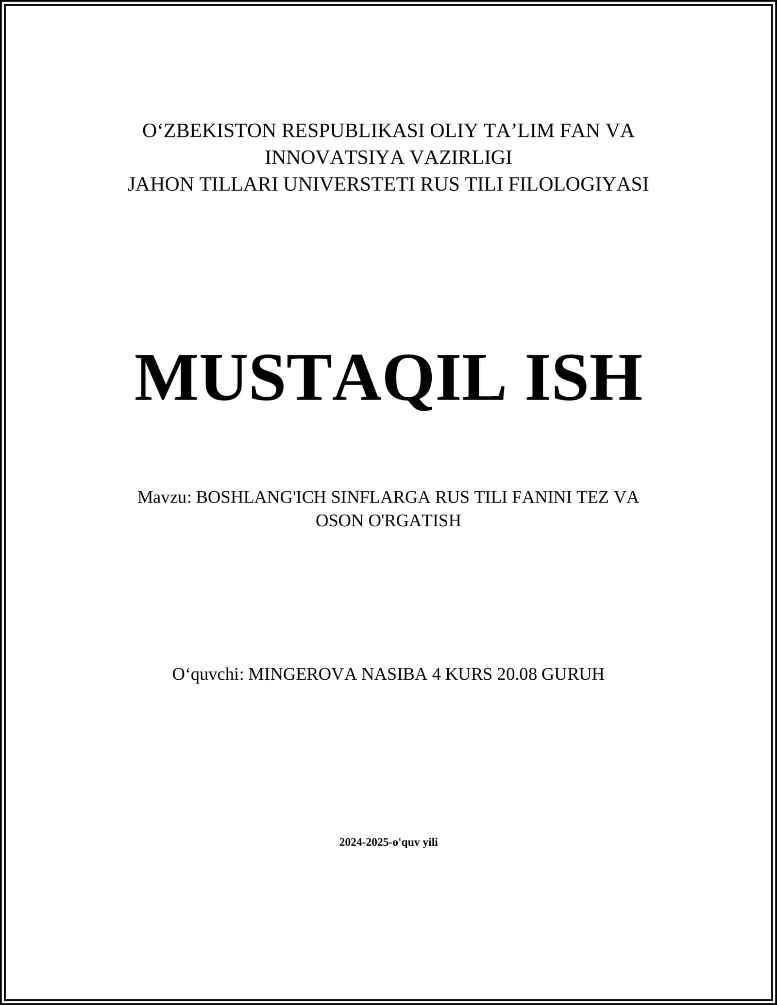 BOSHLANG'ICH SINFLARGA RUS TILI FANINI TEZ VA OSON O'RGATISH