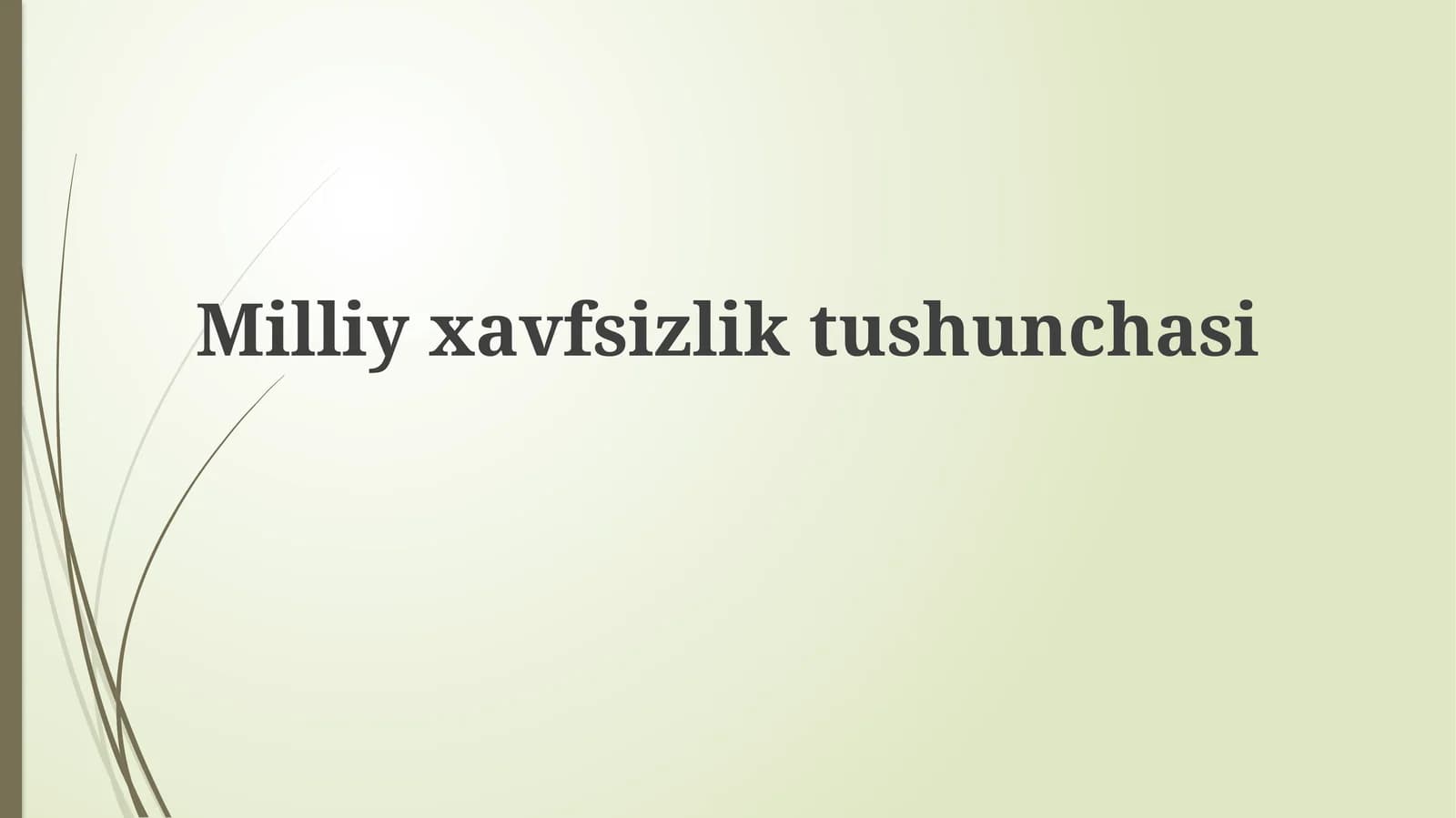Milliyxavfsizliktushunchasi