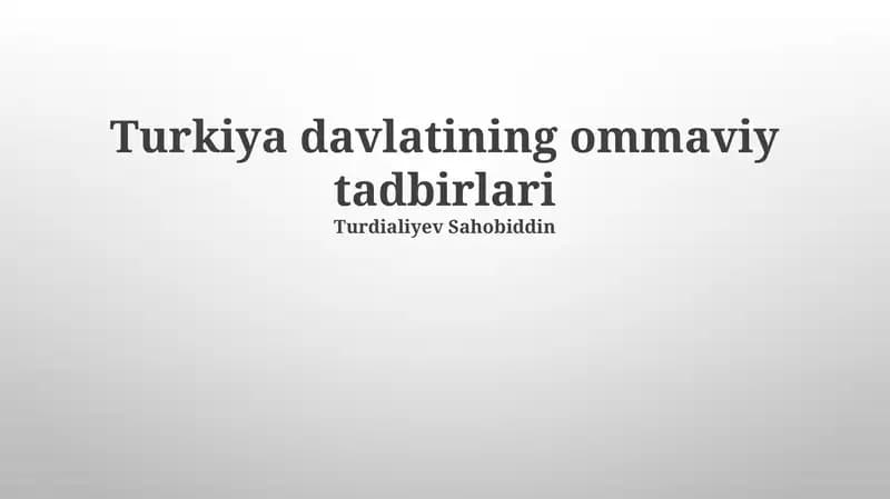 Turkiya davlatining ommaviy tadbirlari