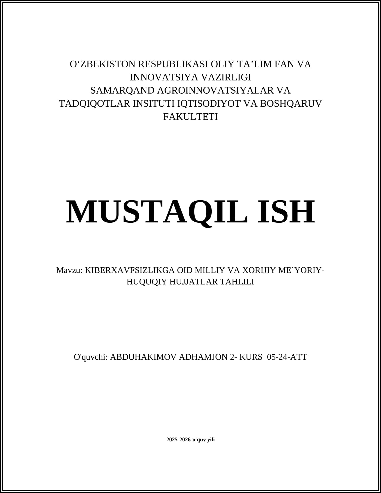 KIBERXAVFSIZLIKGA OID MILLIY VA XORIJIY ME’YORIY-HUQUQIY HUJJATLAR TAHLILI