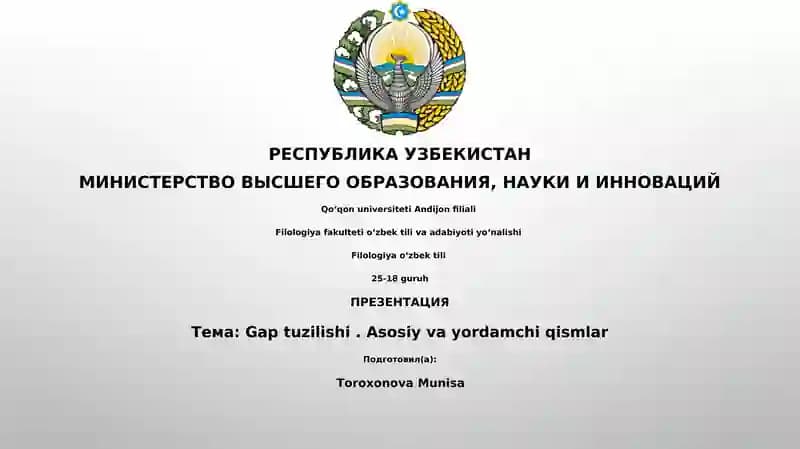 Gap tuzilishi. Asosiy va yordamchi qismlar