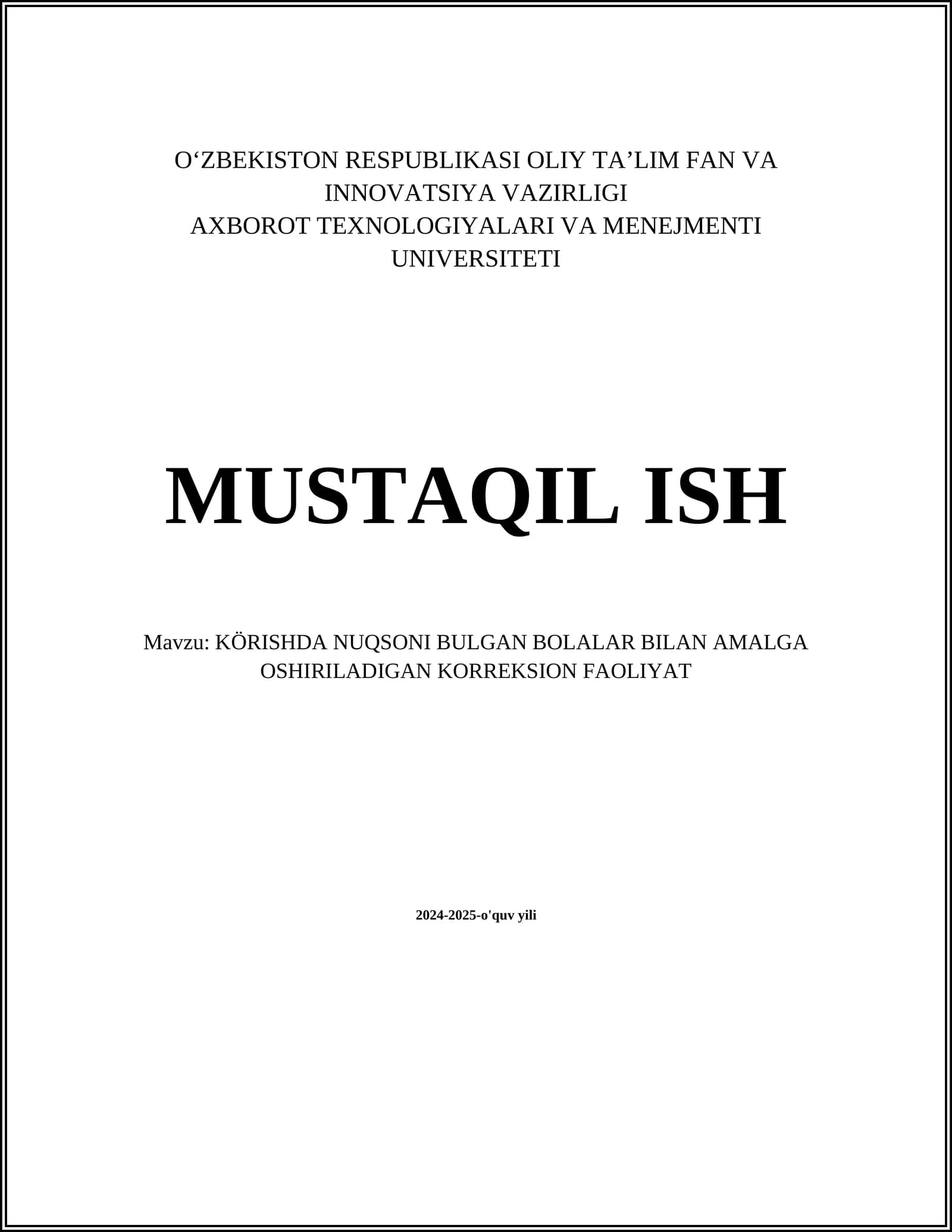 KÖRISHDA NUQSONI BULGAN BOLALAR BILAN AMALGA OSHIRILADIGAN KORREKSION FAOLIYAT