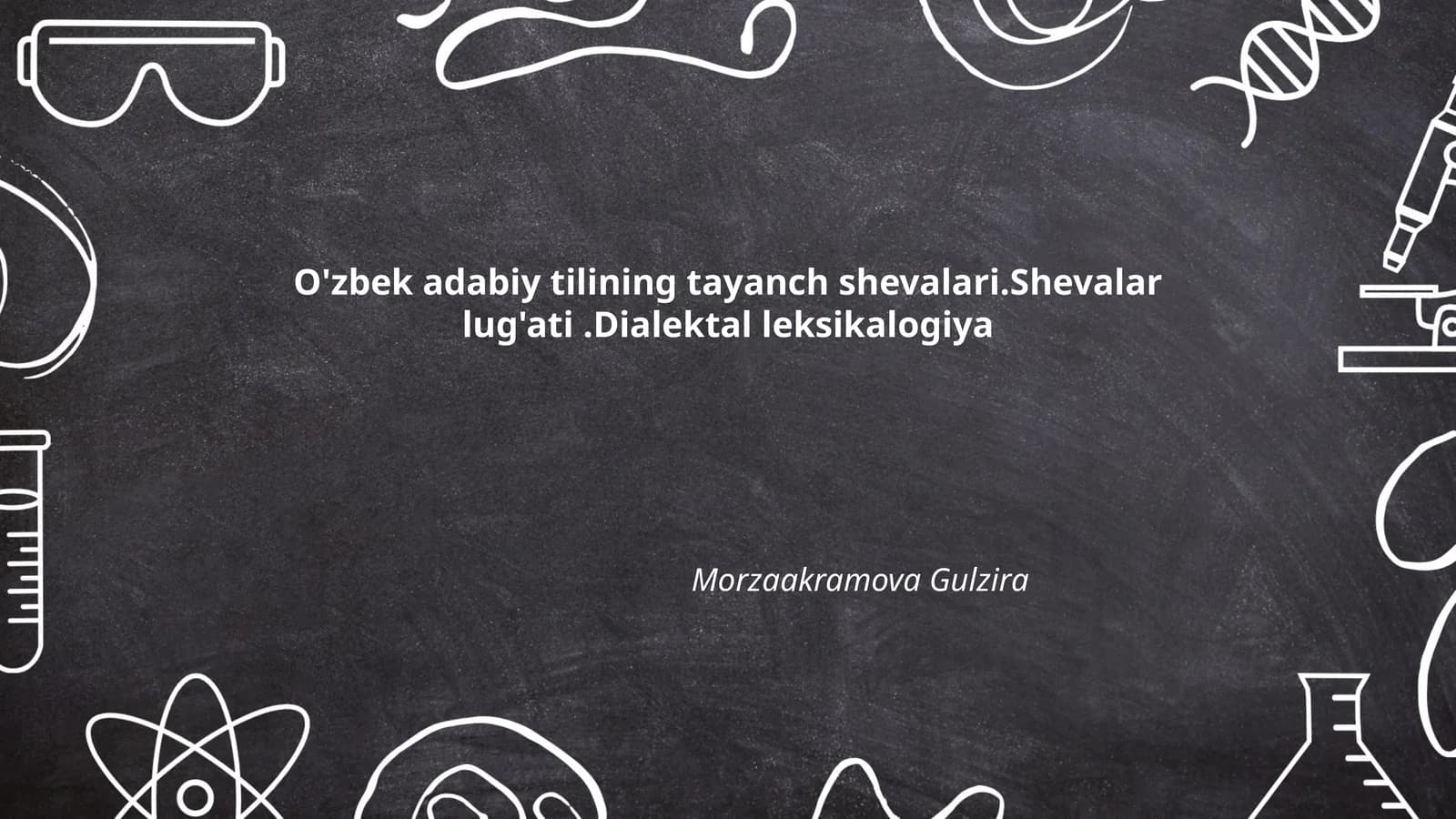 O'zbek adabiy tilining tayanch shevalari.Shevalar lug'ati.Dialektal leksikalogiya