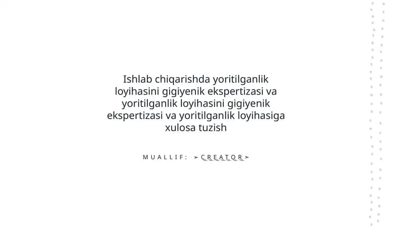 Ishlab chiqarishda yoritilganlik loyihasi