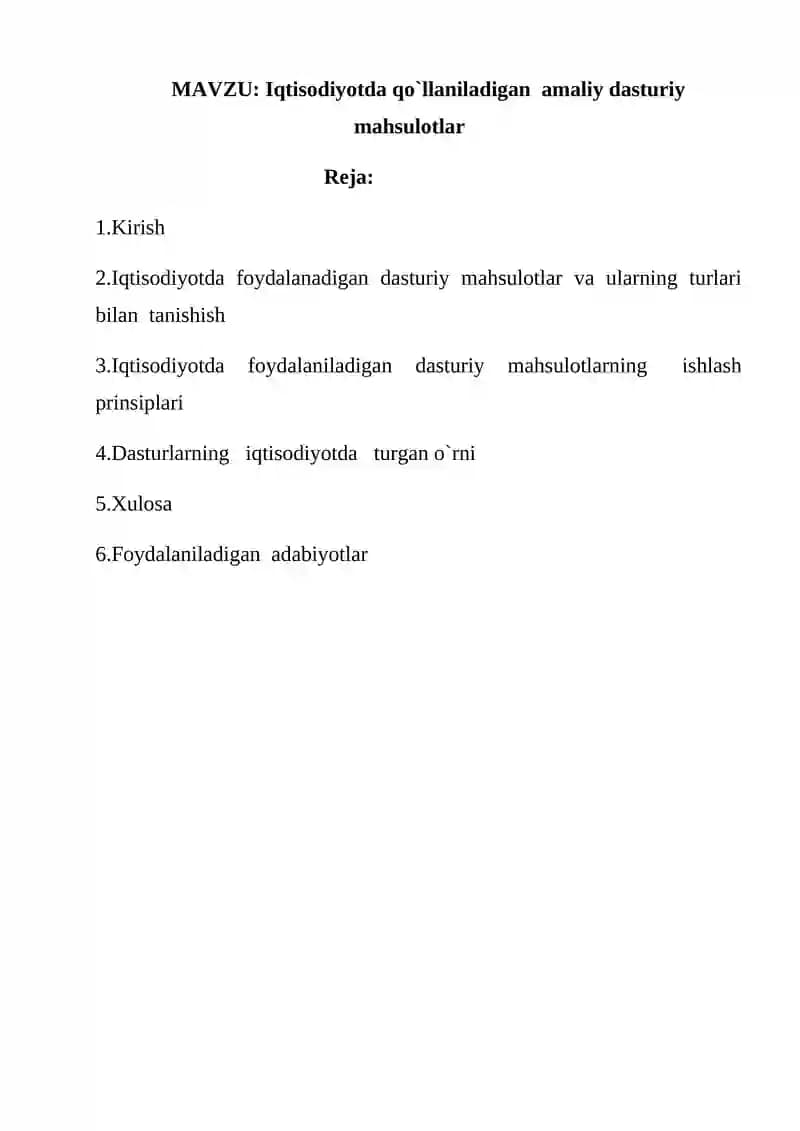 Iqtisodiyotda qo`llaniladigan amaliy dasturiy mahsulotlar