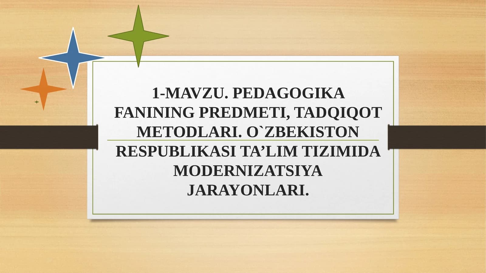 Pedagogika fanining predmeti, tadqiqot metodlari