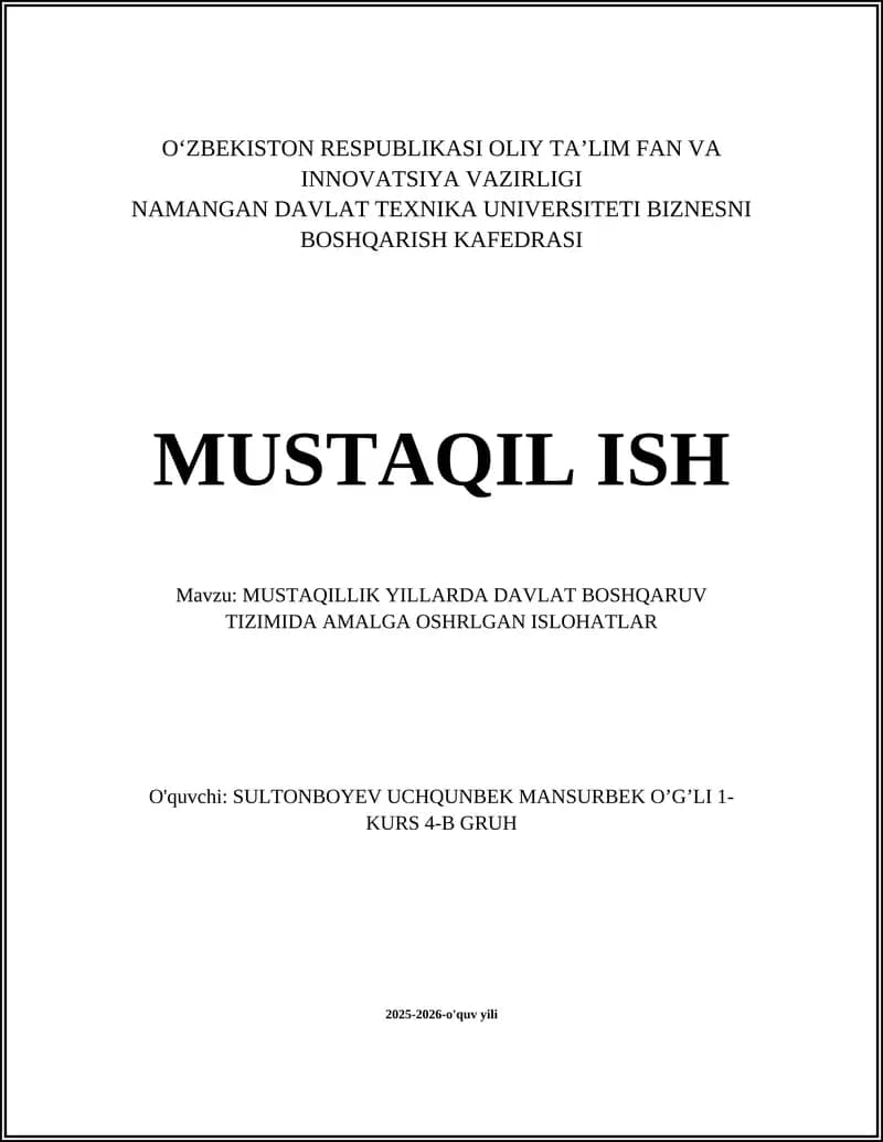 MUSTAQILLIK YILLARDA DAVLAT BOSHQARUV TIZIMIDA AMALGA OSHRLGAN ISLOHATLAR