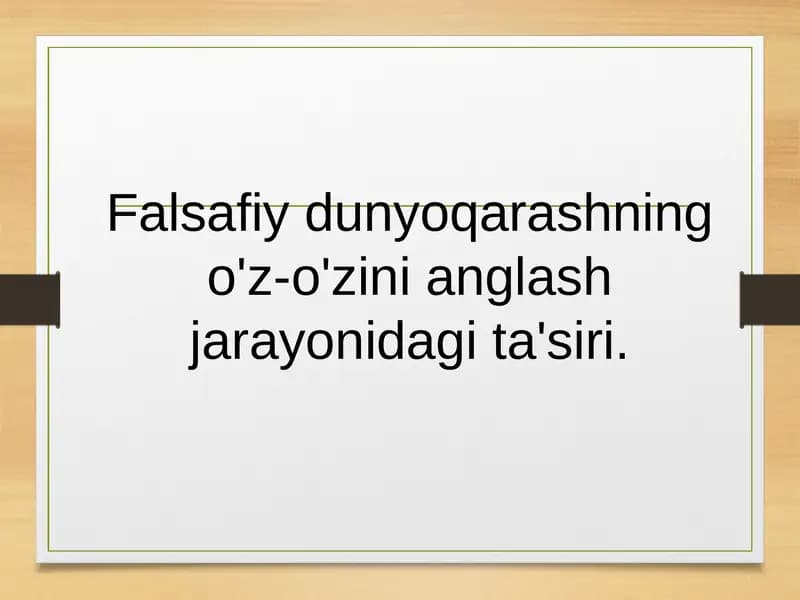 Dunyoqarashningo'z-o'zinianglashjarayonidagita'siri