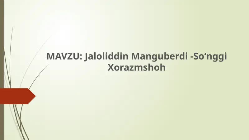 Jaloliddin Manguberdi - Soʻnggi Xorazmshoh