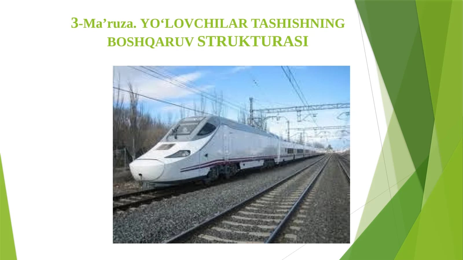 3-Ma’ruza.YO‘LOVCHILAR TASHISHNING BOSHQARUVSTRUKTURASI