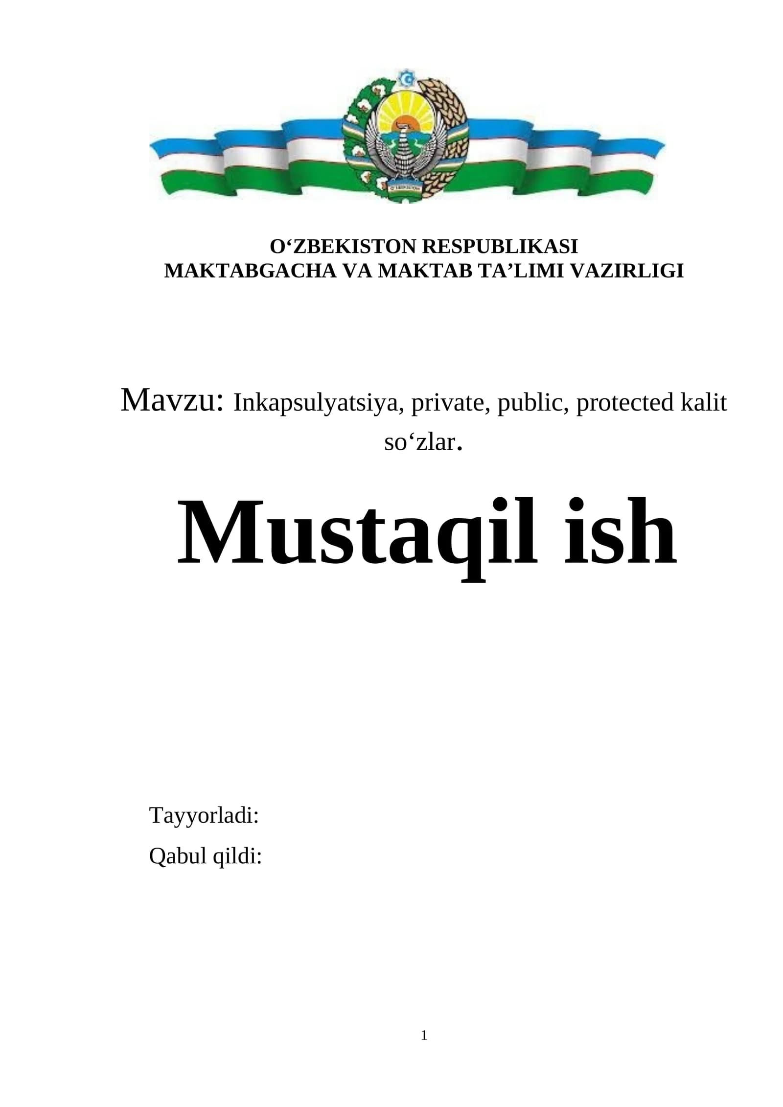 Inkapsulyatsiya, private, public, protected kalit so‘zlar