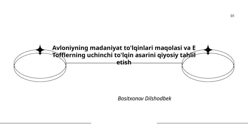 Avloniyning madaniyat to'lqinlari maqolasi va E Tofflerning uchinchi to'lqin asarini qiyosiy tahlil etish