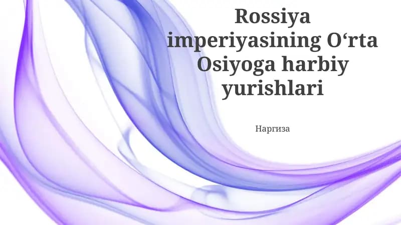Россия империясининг Ўрта Осияга ҳарбий юришлари