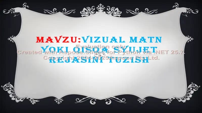 vizual matn yoki qisqa syujet rejasini tuzish