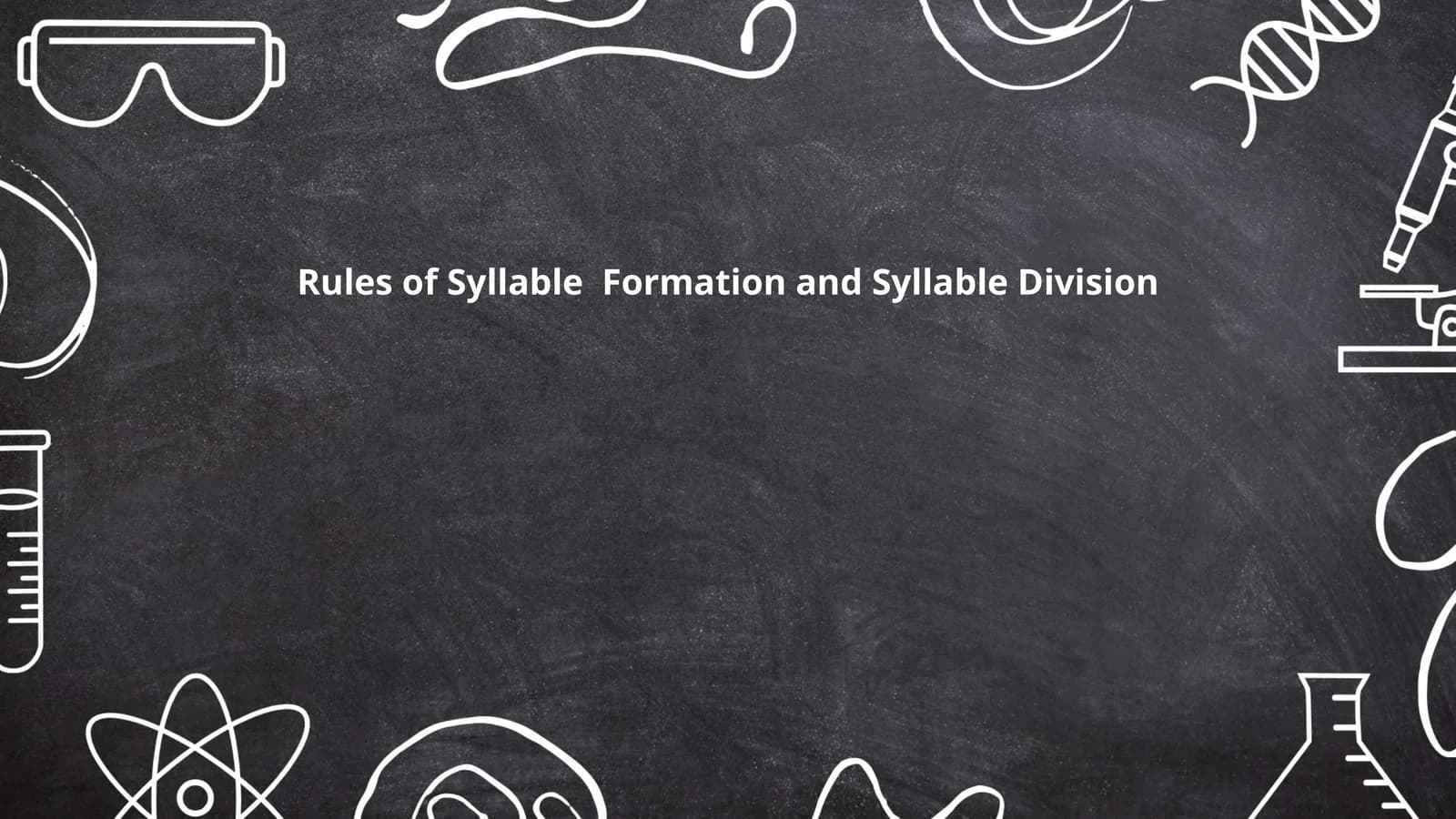 Syllable Formation and Syllable Division