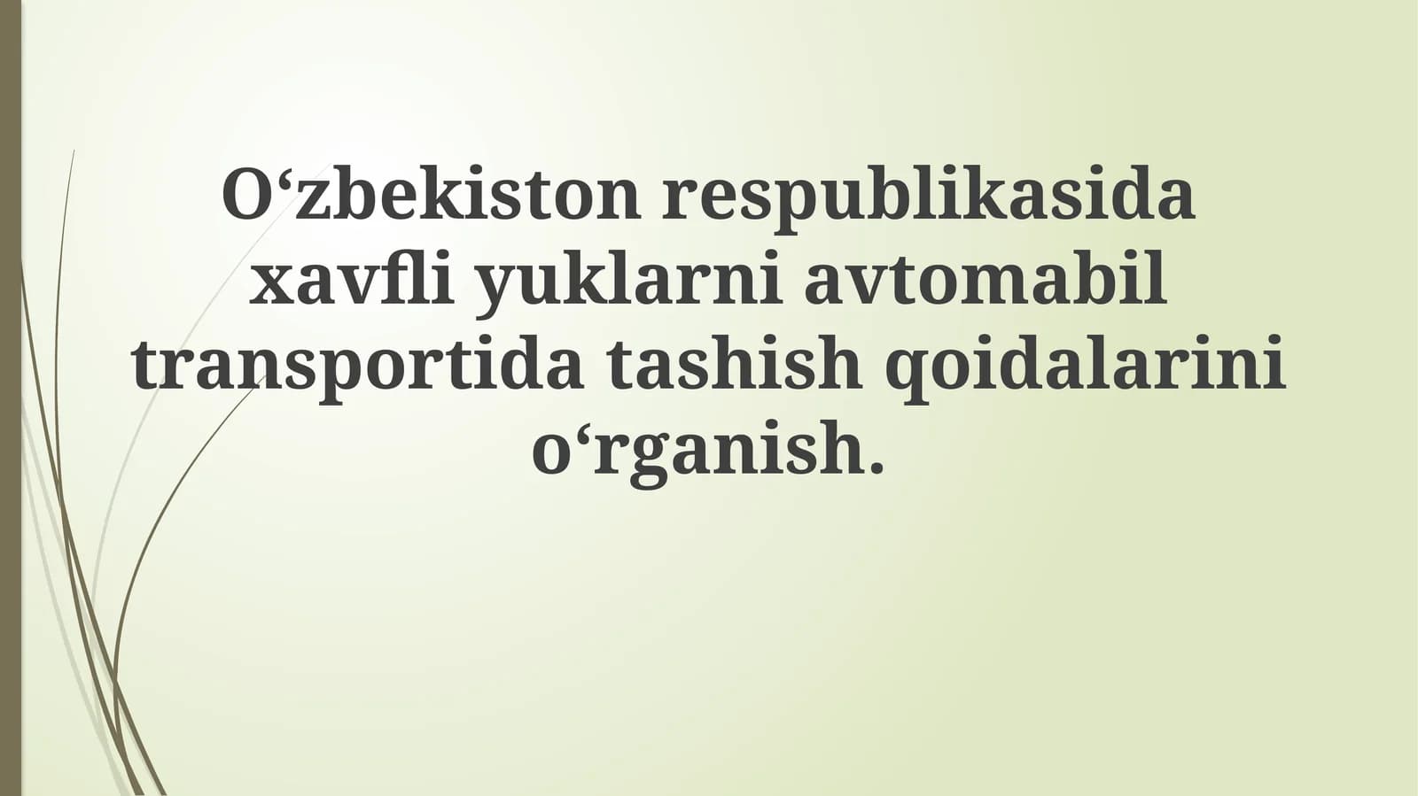Xavfli yuklarni tashish qoidalari va me'yoriy-huquqiy asoslar