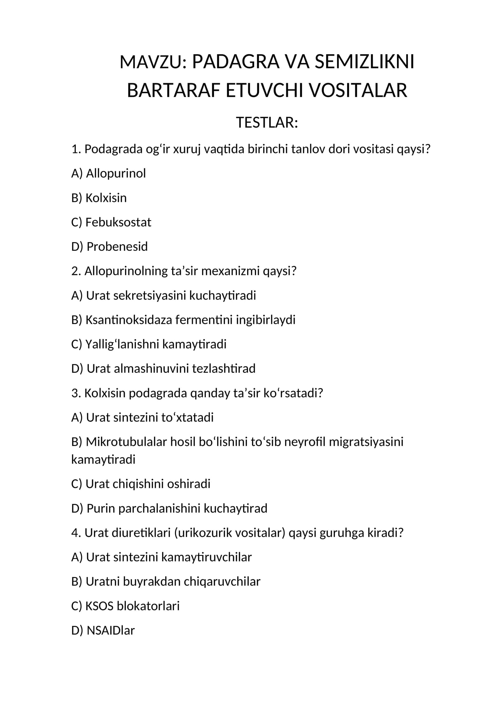 PADAGRA VA SEMIZLIKNI BARTARAF ETUVCHI VOSITALAR
