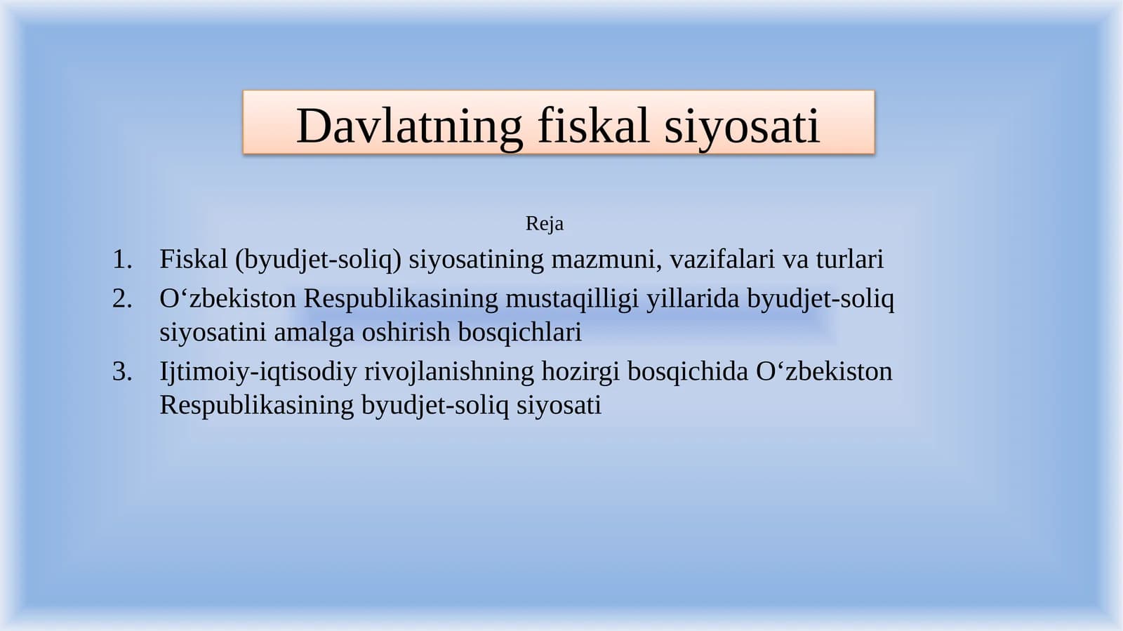 Davlatning fiskal siyosati
