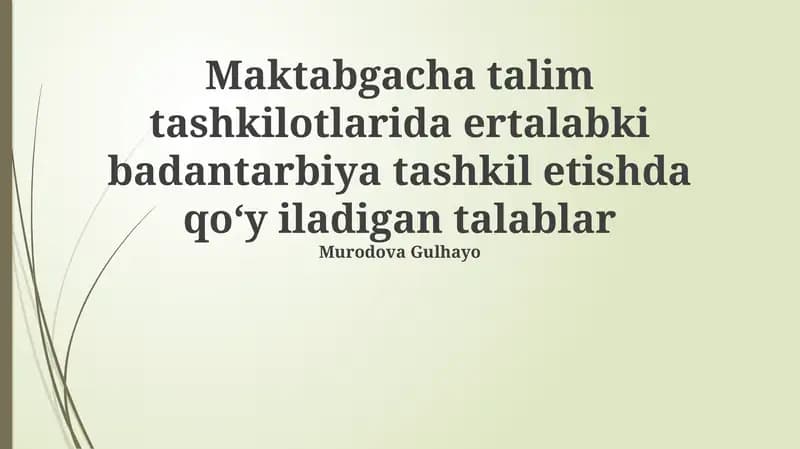 Ertalabki badantarbiya tashkil etish