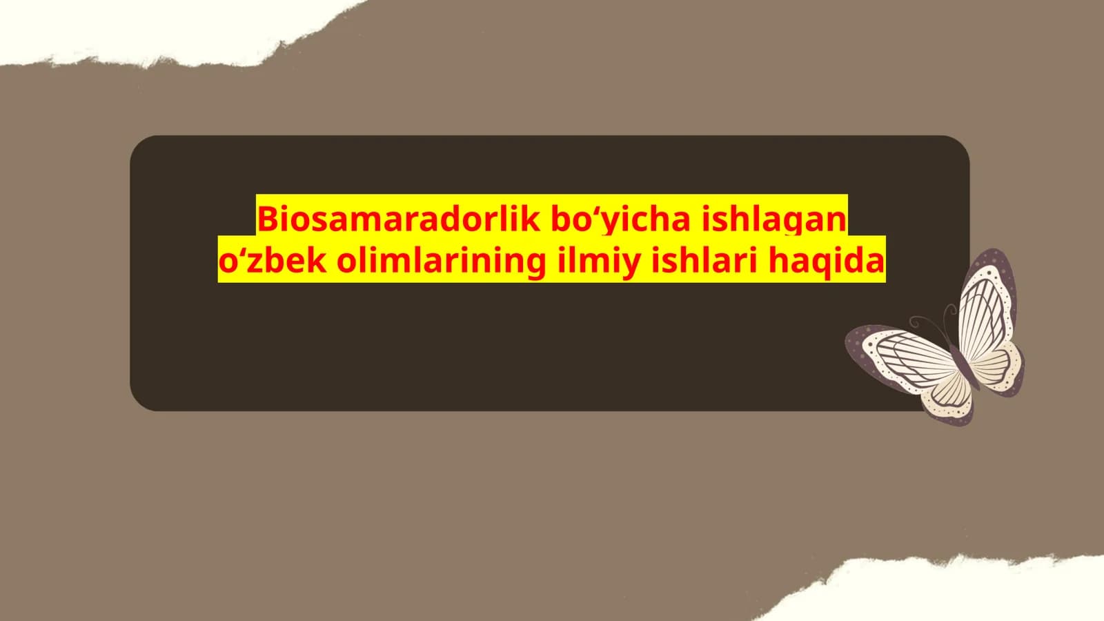 Biosamaradorlik boʻyicha ishlagan oʻzbek olimlarining ilmiy ishlari haqida