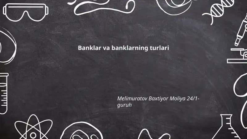 Banklar va banklarning turlari