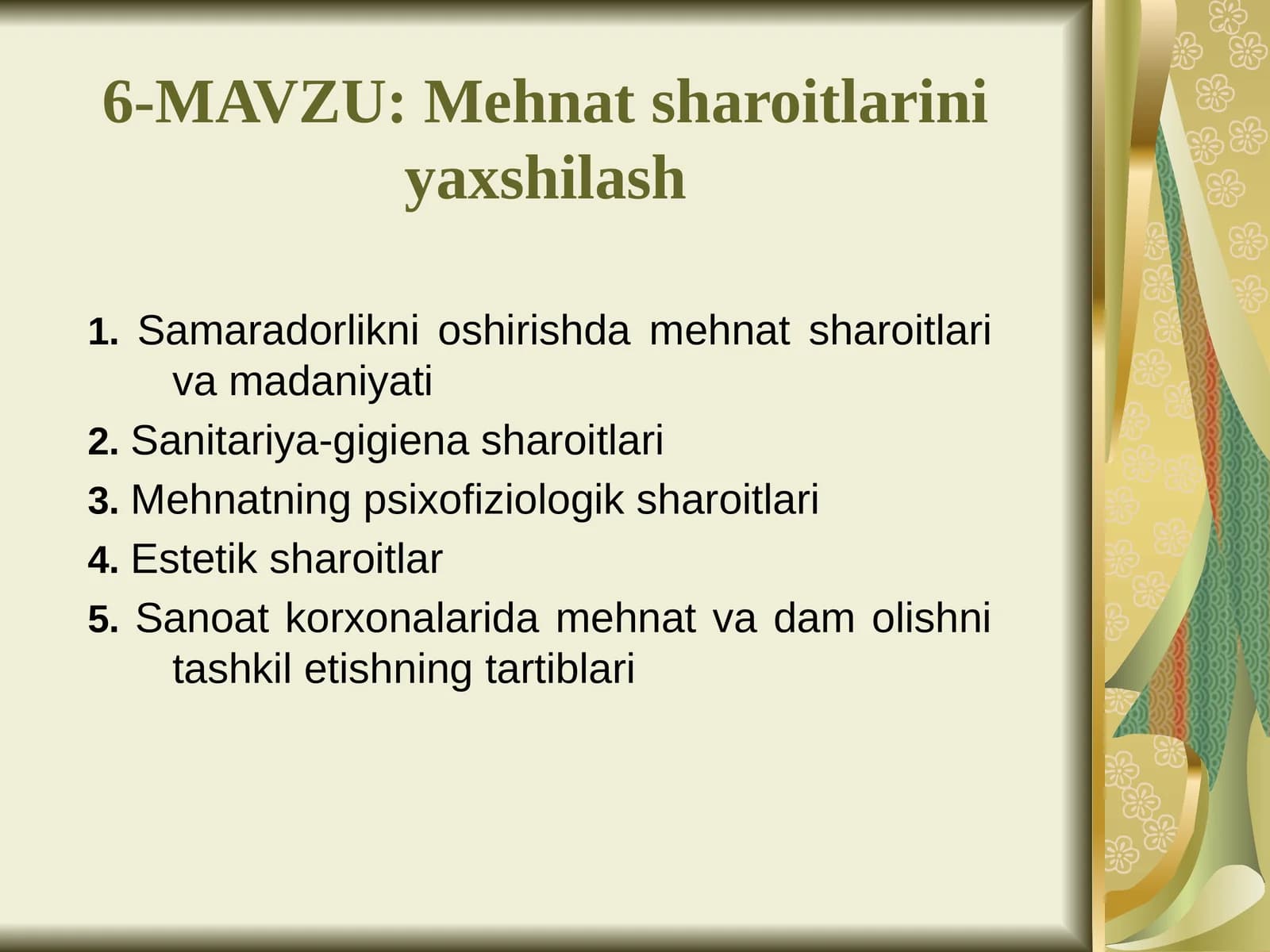 Mehnatsharoitlarini yaxshilash