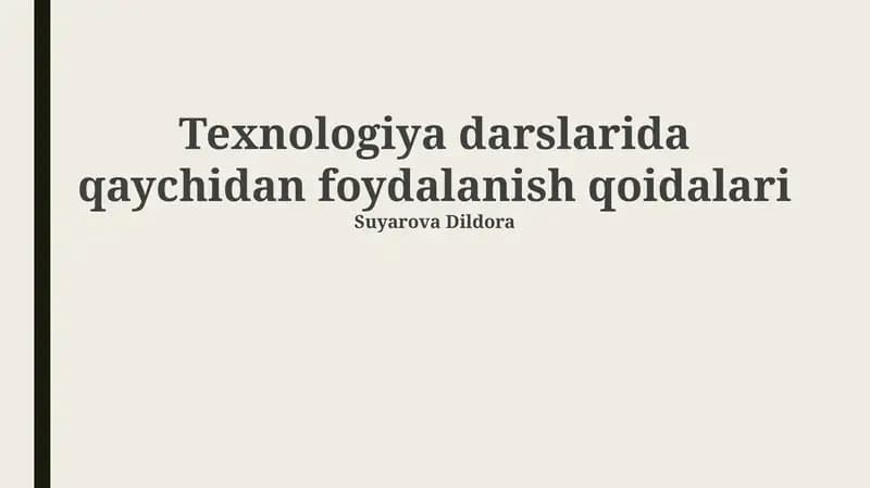 Qaychidan foydalanish qoidalari