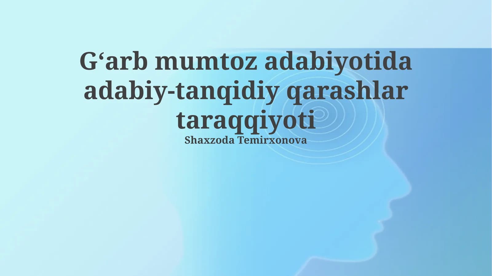 G‘arb mumtoz adabiyotida adabiy-tanqidiy qarashlar taraqqiyoti