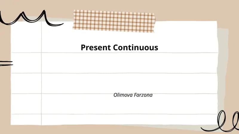 Present Continuous