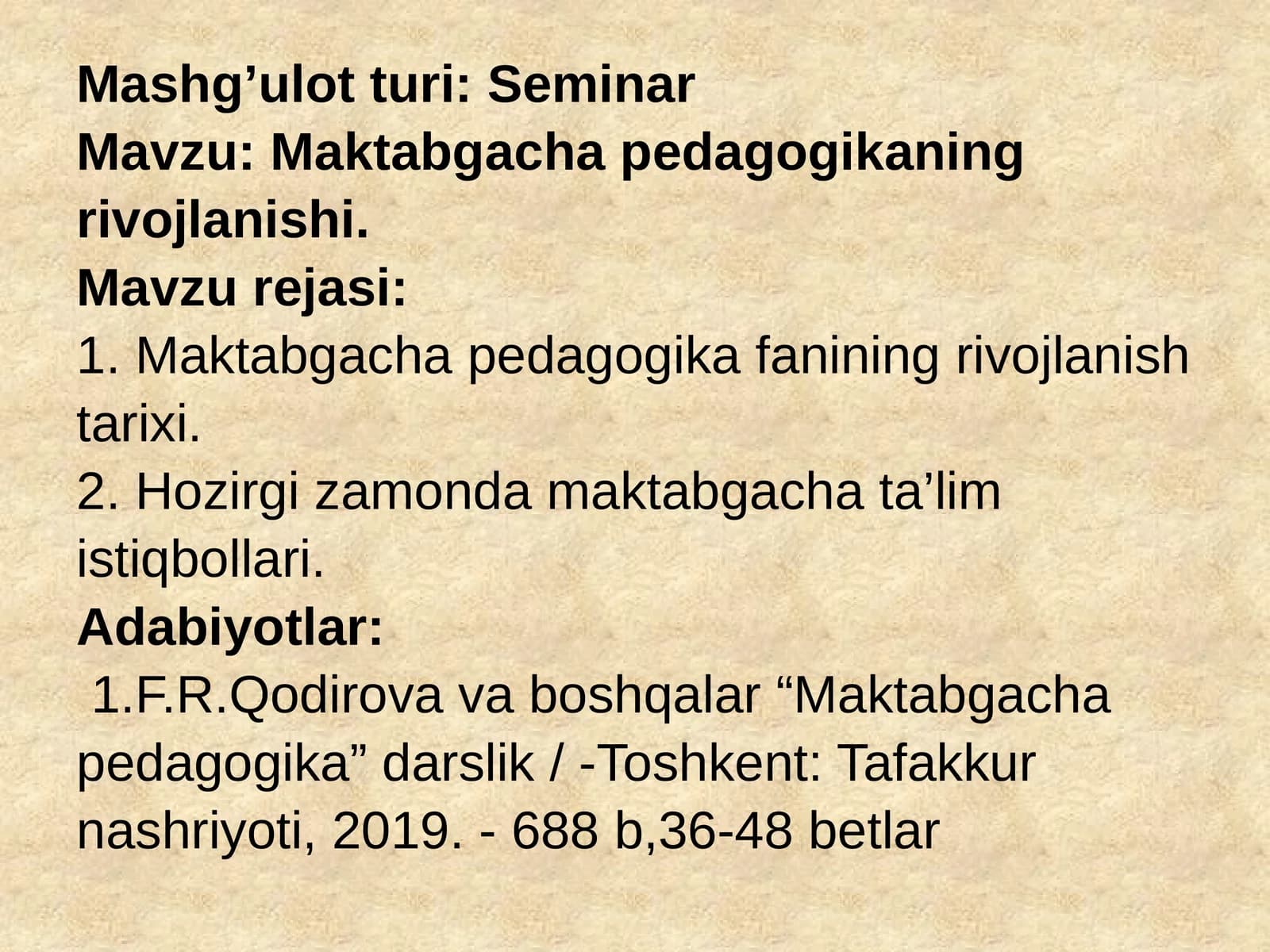 Maktabgacha pedagogikaning rivojlanishi