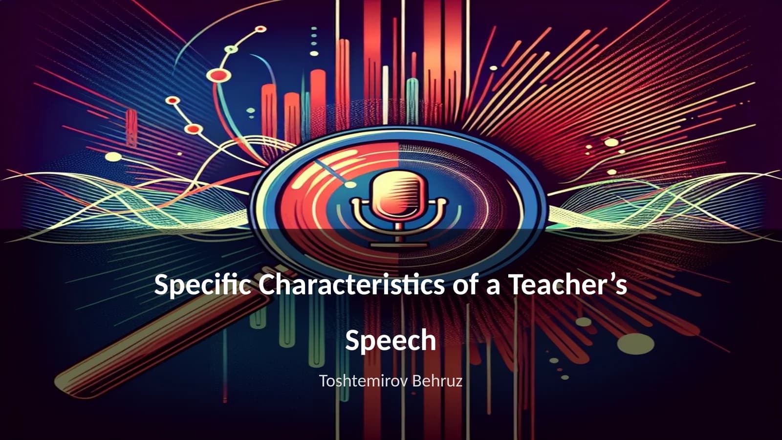 Specific Characteristics of a Teacher’s Speech