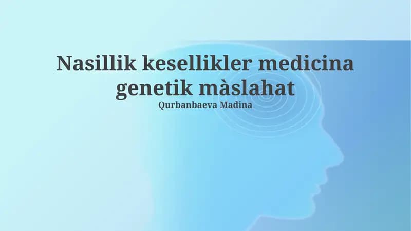 Nasillik kesellikler medicina genetik màslahat