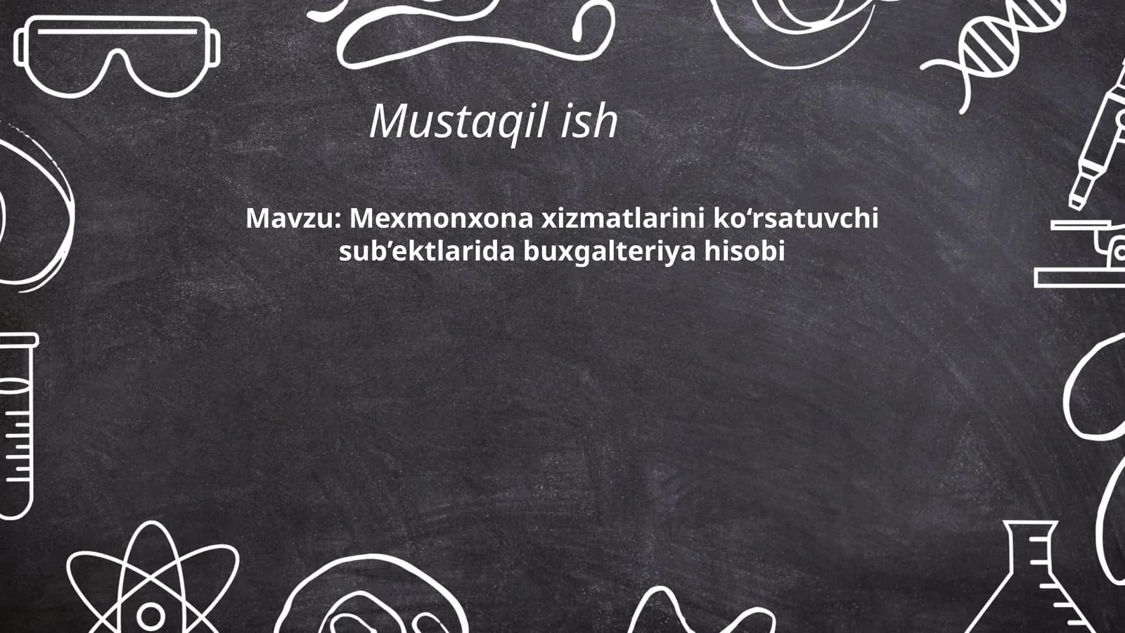 Mexmonxona xizmatlarini ko‘rsatuvchi sub’ektlarida buxgalteriya hisobi