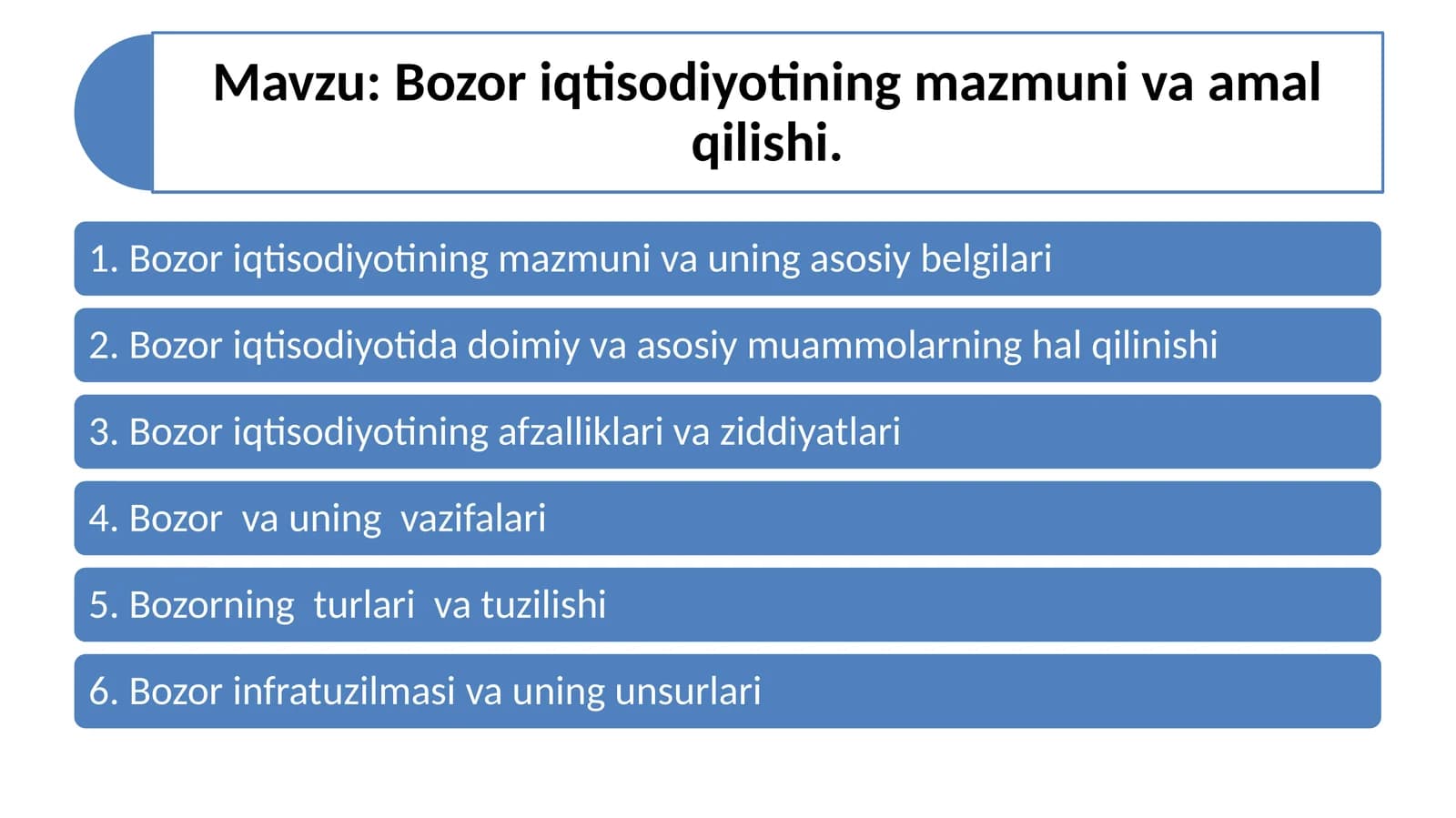 Bozor iqtisodiyotining mazmuni va amal qilishi