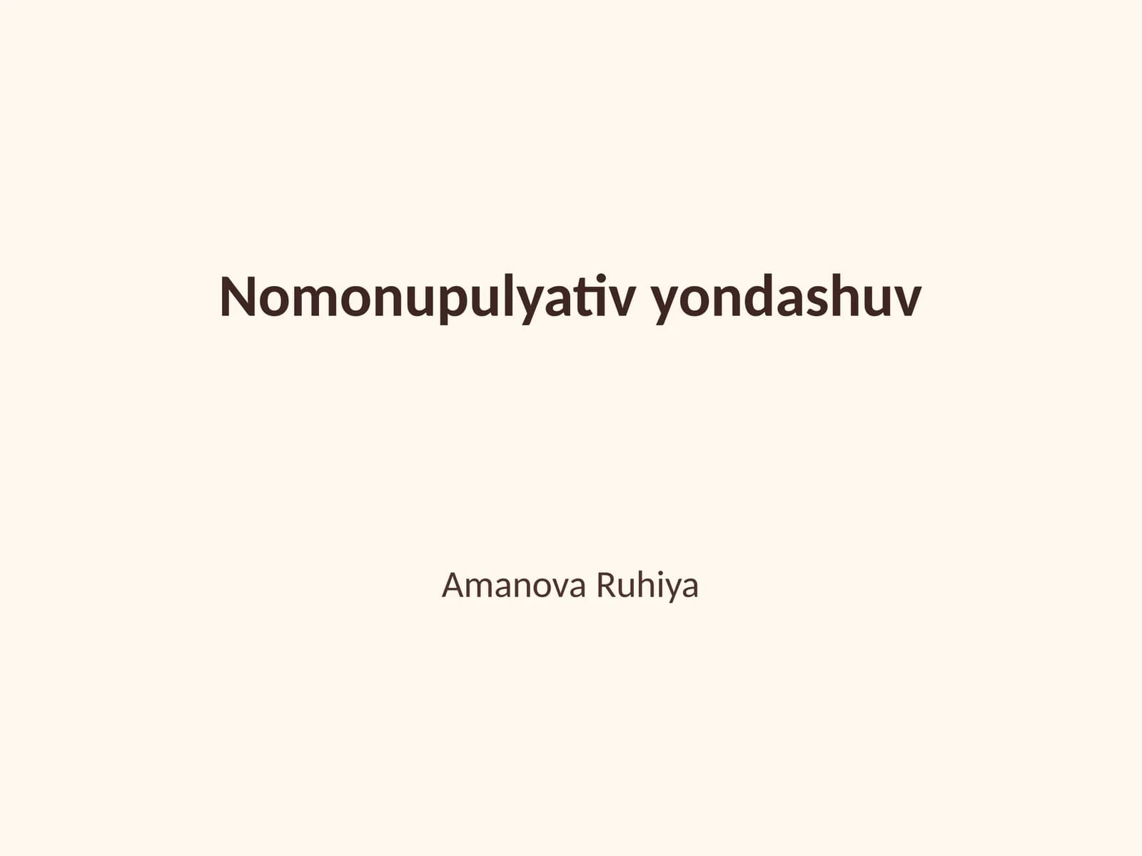 Nomonupulyativ yondashuv