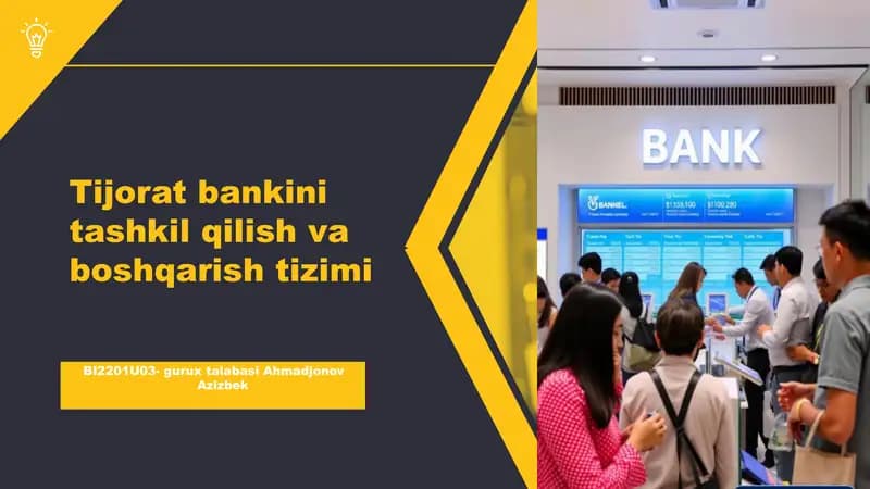 Tijorat bankini tashkil qilish va boshqarish tizimi