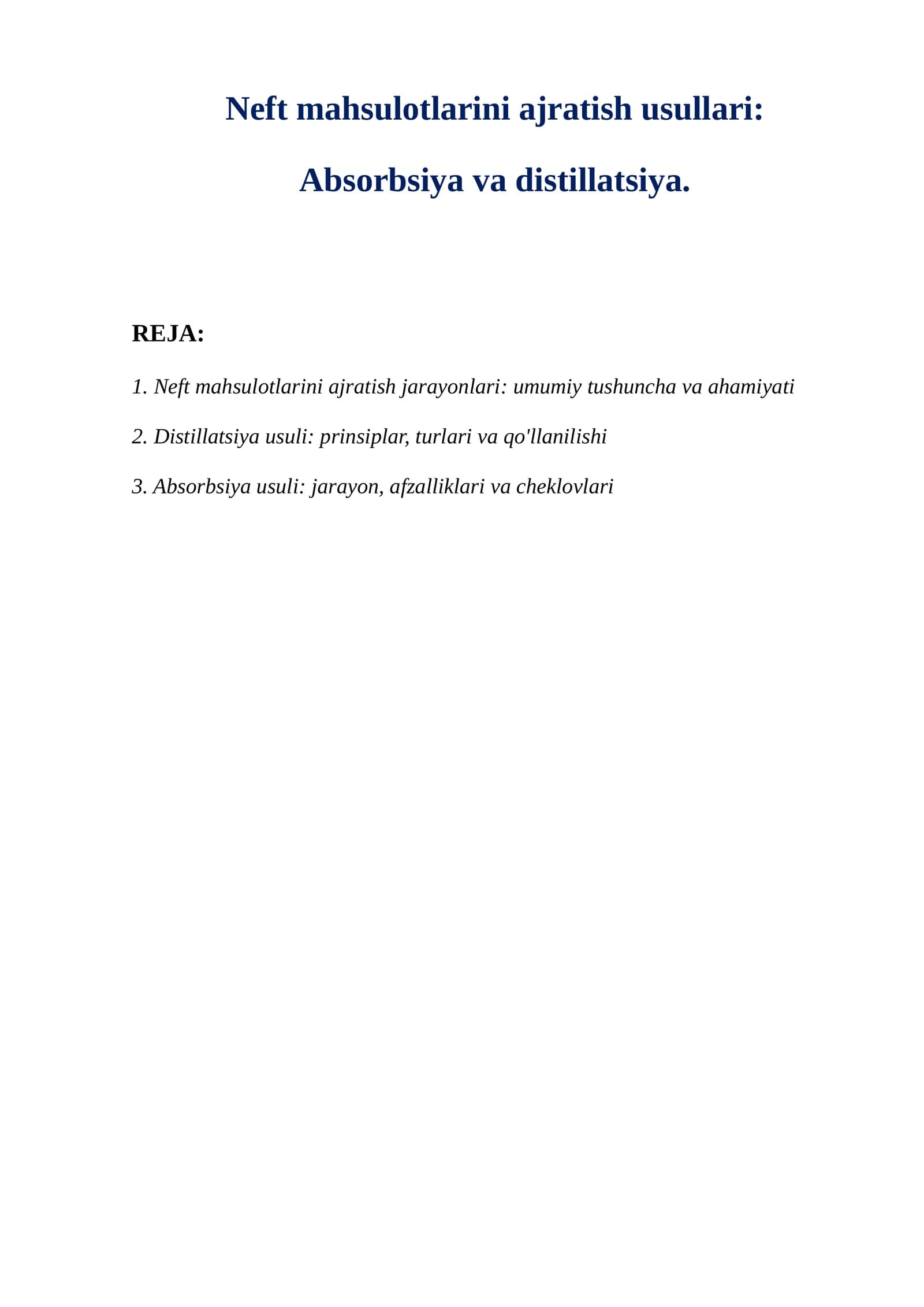 Neft mahsulotlarini ajratish usullari