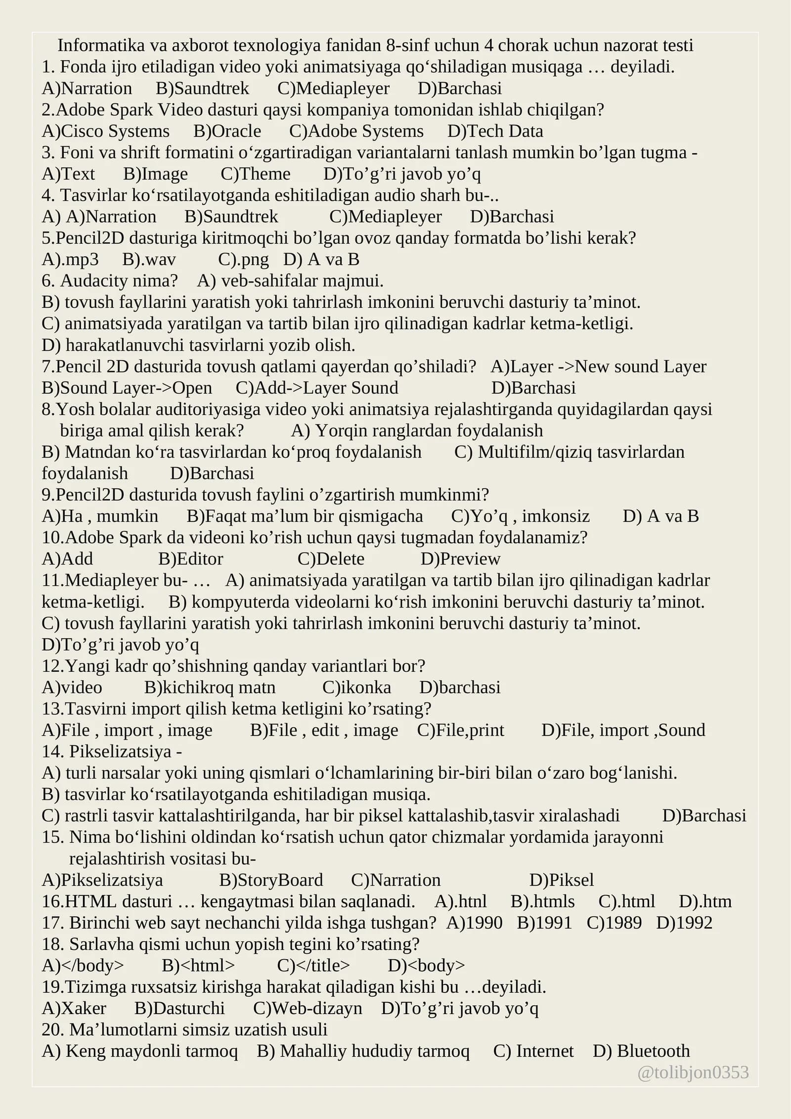 Informatika va axborot texnologiya fanidan 8-sinf uchun 4 chorak uchun nazorat testi