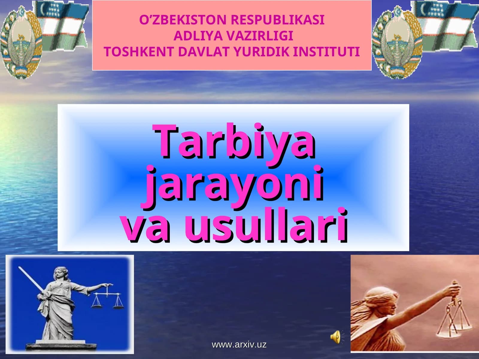 TARBIYA JARAYONIVA USULLARI
