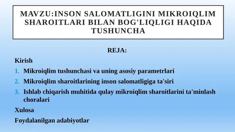 INSON SALOMATLIGINI MIKROIQLIM SHAROITLARI BILAN BOG'LIQLIGI HAQIDA TUSHUNCHA
