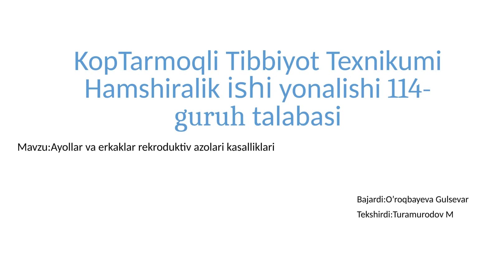 KopTarmoqli Tibbiyot Texnikumi Hamshiralikishiyonalishi114-guruhtalabasi
