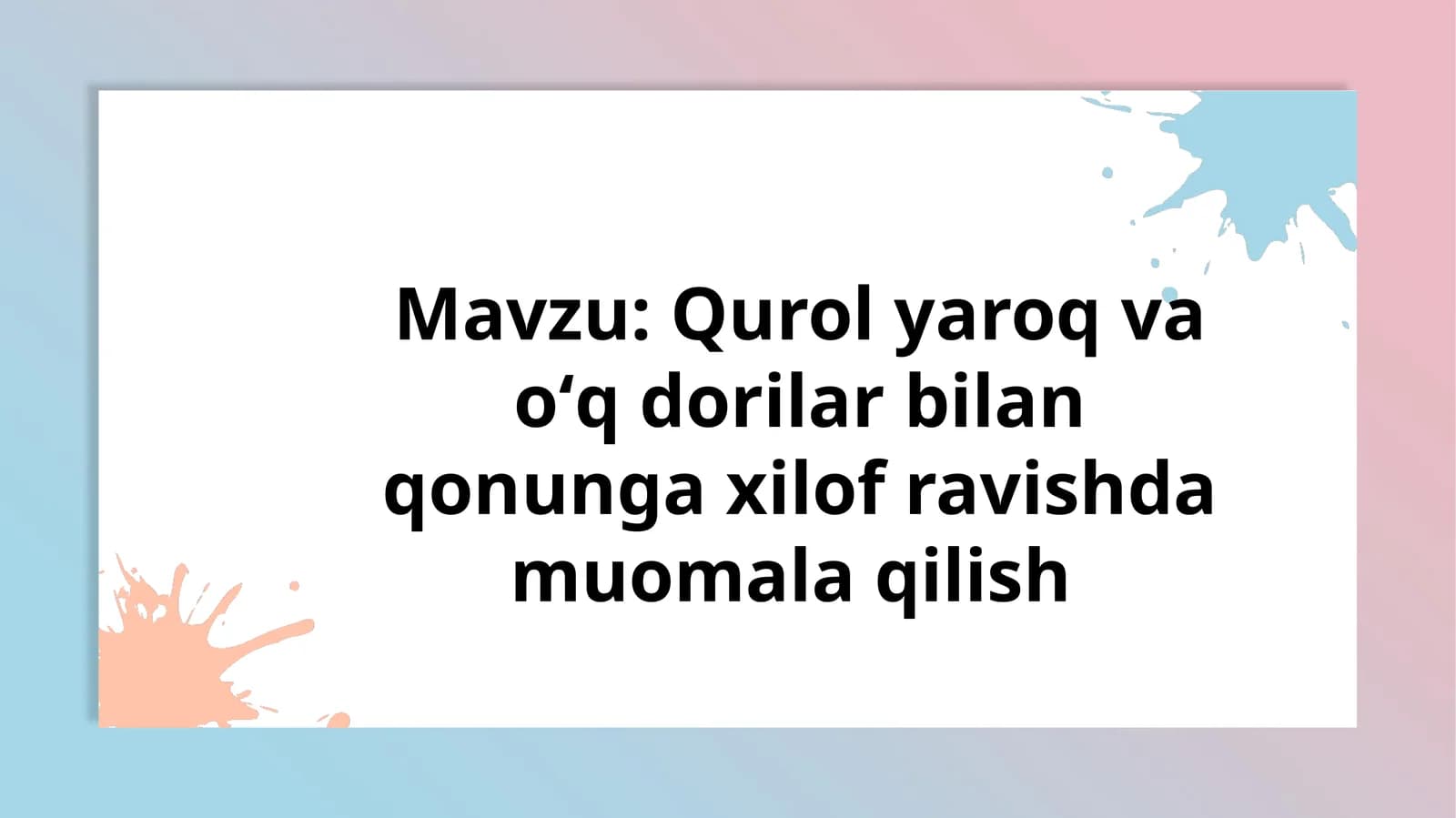 Qurol yaroq va oʻq dorilar bilan qonunga xilof ravishda muomala qilish