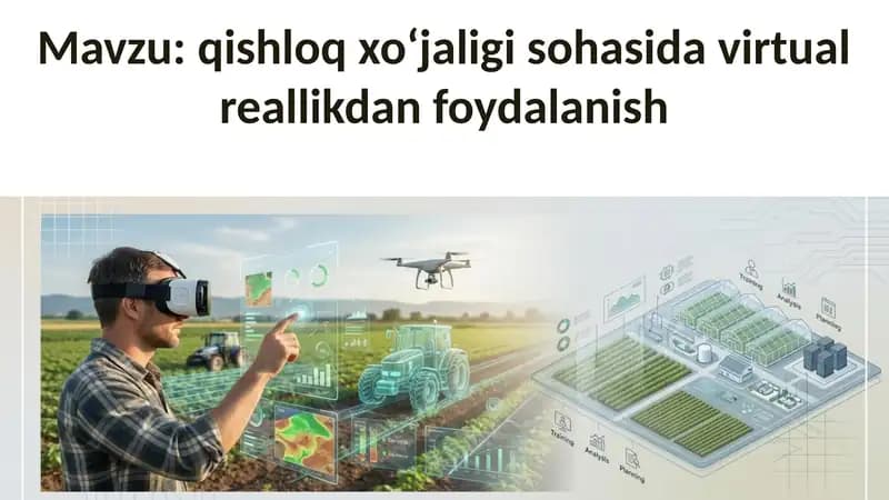 qishloq xoʻjaligi sohasida virtual reallikdan foydalanish