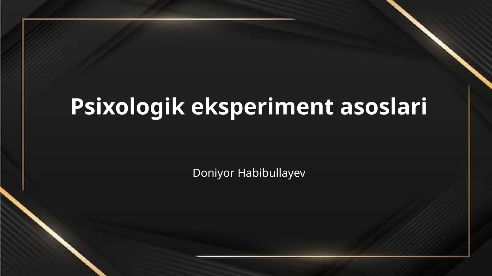 Psixologik eksperiment asoslari