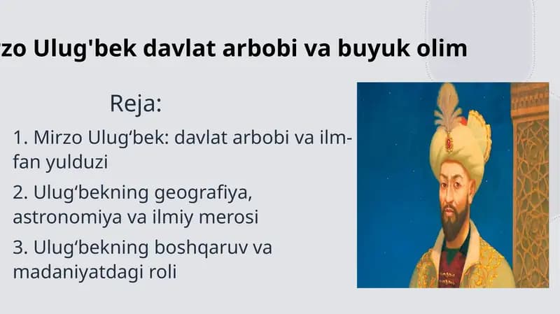 Mirzo Ulug‘bek: davlatarbobiva ilm-fan yulduzi