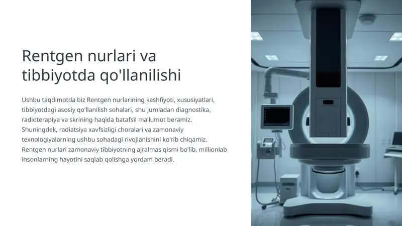 Rentgen nurlari va tibbiyotda qo'llanilishi
