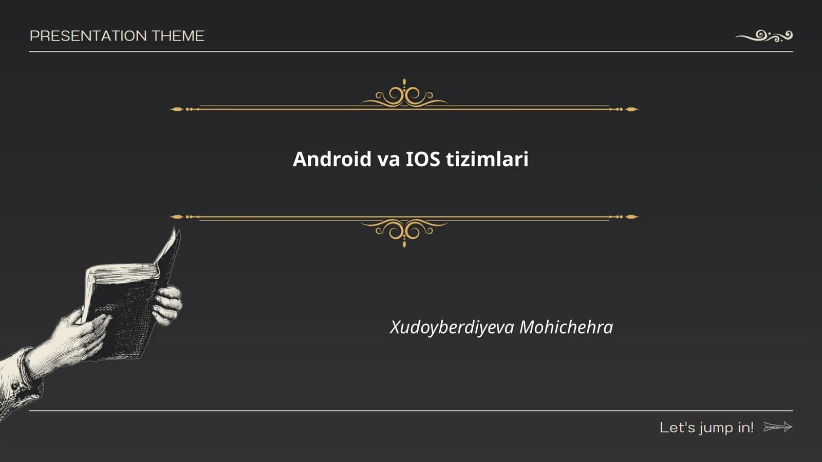 Android va iOS tizimlari